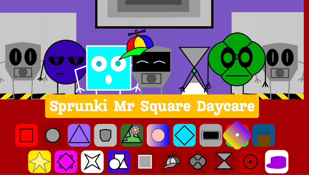 Sprunki: Mr Square Daycare