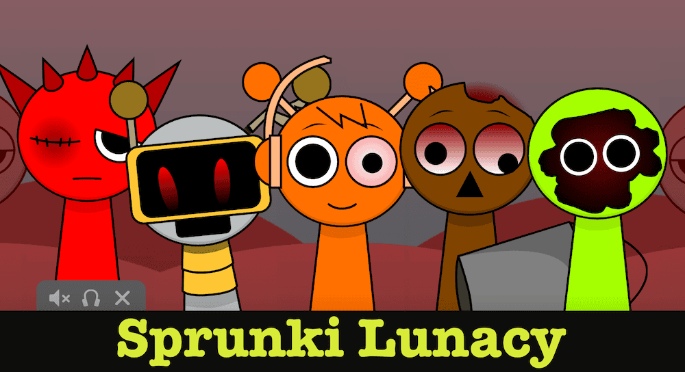 Sprunki Lunacy