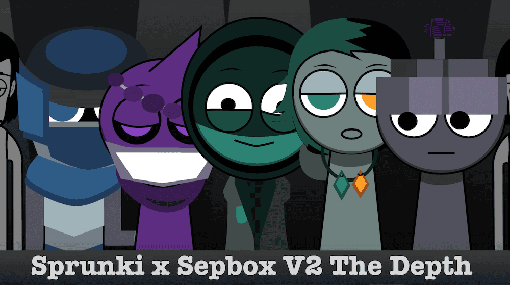 Sprunki Sepbox v2:The Depth